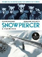 Snowpiercer Vol. 3: Terminus - Olivier Bocquet,Jean-Marc Rochette - cover