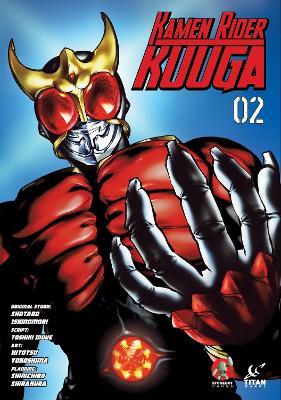 Kamen Rider Kuuga Vol. 2 - Shotaro Ishinomori,Toshiki Inoue - cover