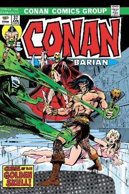 Conan The Barbarian: The Original Comics Omnibus Vol.2 - Roy Thomas - cover