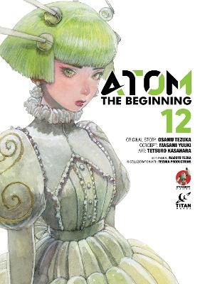 ATOM: The Beginning Vol.12 - Masami Yuuki,Osamu Tezuka,Tetsuro Kasahara - cover