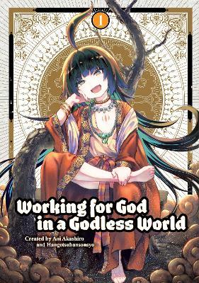 Working for God in a Godless World Vol. 1 - Aoi Akashiro - cover