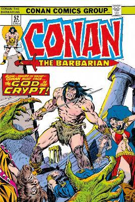 Conan The Barbarian: The Original Comics Omnibus Vol.3 - Roy Thomas,John Buscema - cover