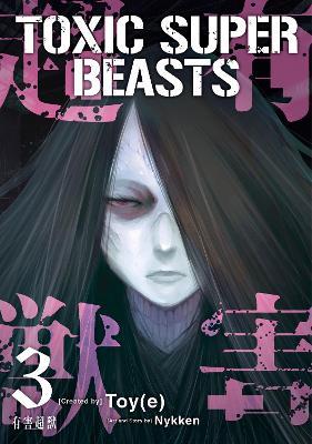 Toxic Super Beasts Vol. 3 - Nykken . - cover
