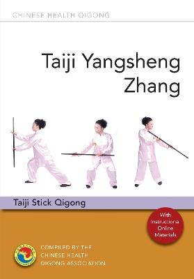 Taiji Yangsheng Zhang: Taiji Stick Qigong - Chinese Health Qigong Association - cover