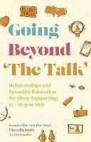 Going Beyond 'The Talk': Relationships and Sexuality Education for those Supporting 12 -18 year olds