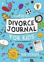 The Divorce Journal for Kids - Sue Atkins - cover