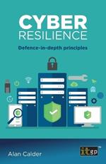 Cyber resilience: Defence-in-depth principles