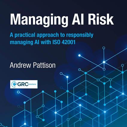 Managing AI Risk