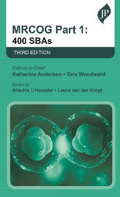 MRCOG Part 1: 400 SBAs - Katherine Andersen,Tara Woodward - cover