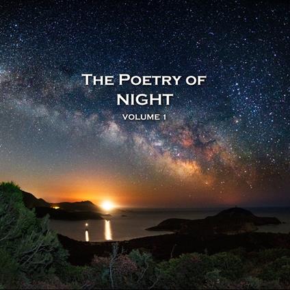 Poetry of Night, The - Volume 1