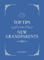 Top Tips for New Grandparents