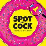 Spot the Cock: A Search-and-Find Book