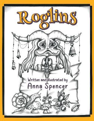 Roglins - Anna Spencer - cover