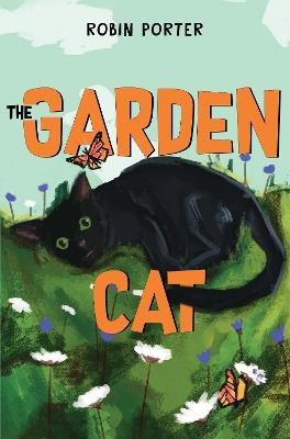 The Garden Cat - Robin Porter - cover