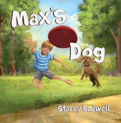 Max's Dog - Stacey Bodwell - cover