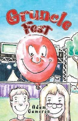 Gruncle Fest - Adam Cameron - cover