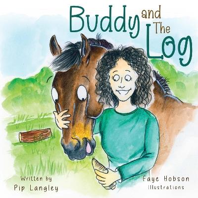 Buddy and the Log - Pip Langley - cover