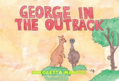 George In The Outback - Nikoletta Manios - cover