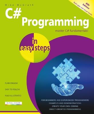 C# Programming in easy steps: Master C# fundamentals! - Mike McGrath - cover