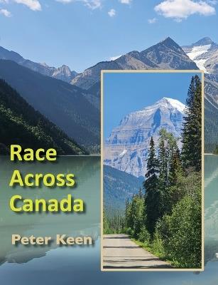 Race Across Canada - Peter Keen - cover