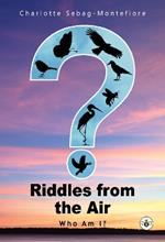 Riddles from the Air