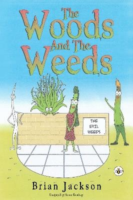 The Woods And The Weeds - Brian Jackson - cover