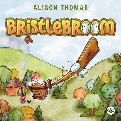 Bristlebroom - Alison Thomas - cover