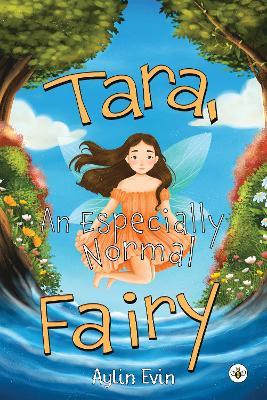 Tara, An Especially Normal Fairy - Aylin Evin - cover