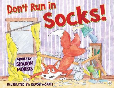 Don't Run in Socks! - Sharon Morris - cover