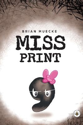 Miss Print - Brian Muecke - cover
