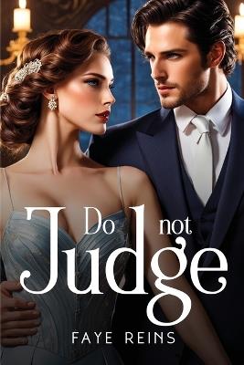 Do not judge - Faye Reins - cover