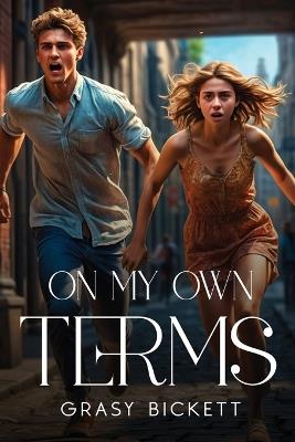 On My Own Terms - Grasy Bickett - cover