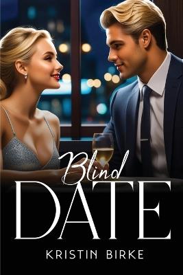 Blind Date - Kristin Birke - cover