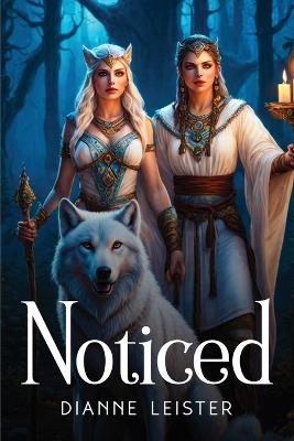 Noticed - Dianne Leister - cover