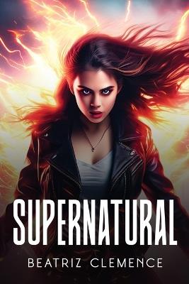 Supernatural - Beatriz Clemence - cover