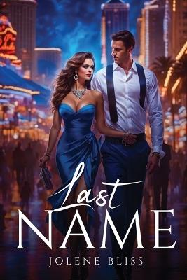 Last Name - Jolene Bliss - cover