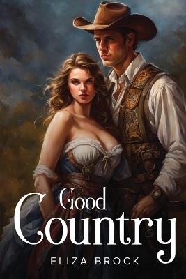 Good country - Eliza Brock - cover