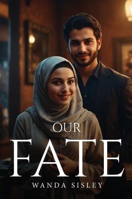 Our Fate - Wanda Sisley - cover