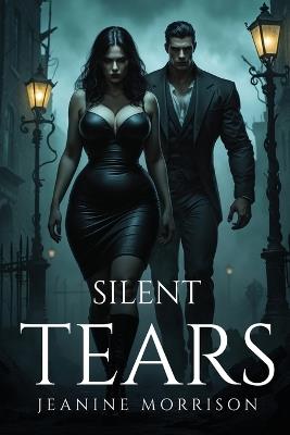 Silent Tears - Jeanine Morrison - cover