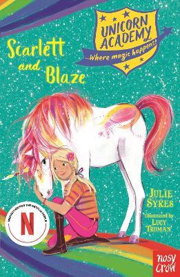 Unicorn Academy: Scarlett and Blaze - Julie Sykes - cover