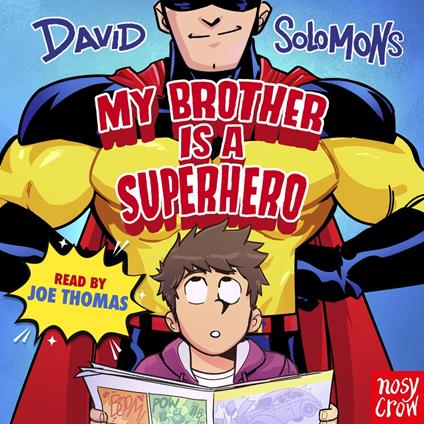 My Brother Is a Superhero