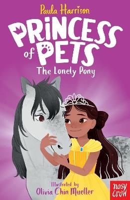Princess of Pets: The Lonely Pony - Paula Harrison - cover