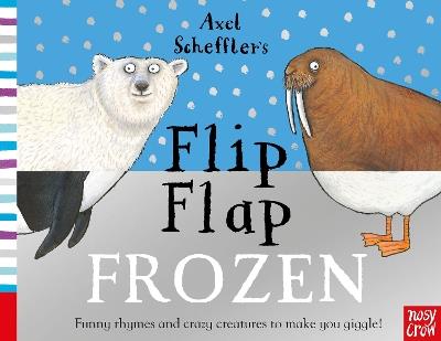 Axel Scheffler's Flip Flap Frozen - cover