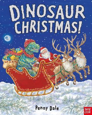 Dinosaur Christmas! - Penny Dale - cover
