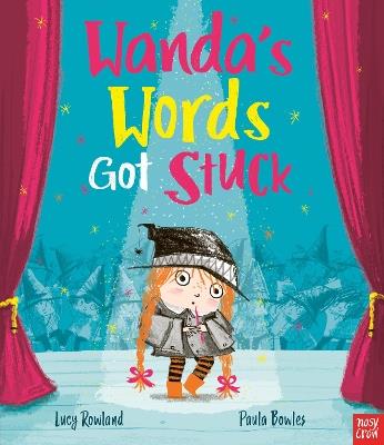 Wanda's Words Got Stuck - Lucy Rowland - cover