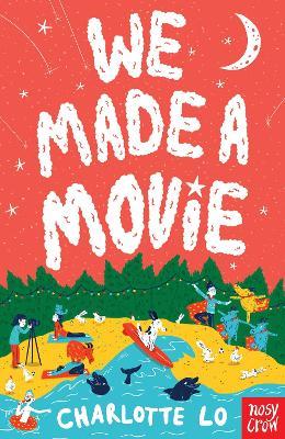 We Made A Movie - Charlotte Lo - cover