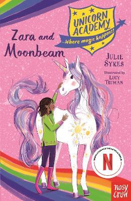 Unicorn Academy: Zara and Moonbeam - Julie Sykes - cover