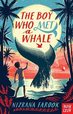 The Boy Who Met a Whale - Nizrana Farook - cover