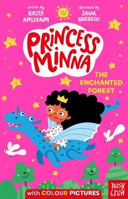 Princess Minna: The Enchanted Forest - Kirsty Applebaum - cover