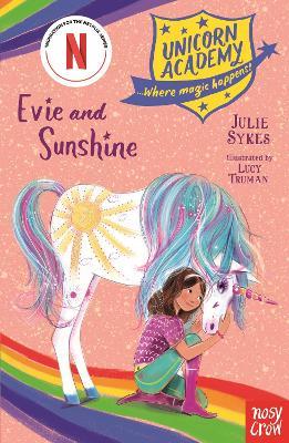 Unicorn Academy: Evie and Sunshine - Julie Sykes - cover